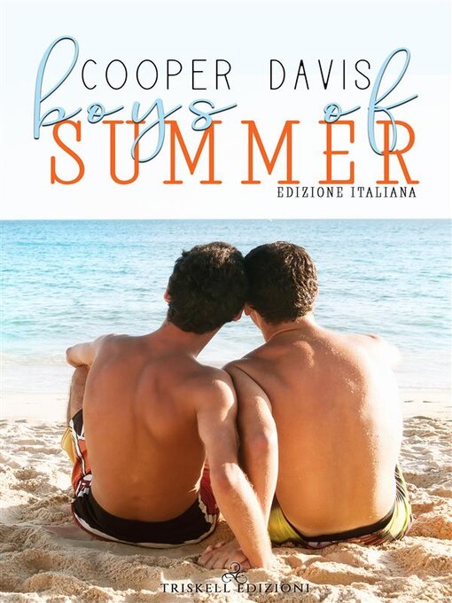 Title details for Boys of Summer--Edizione italiana by Cooper Davis - Available